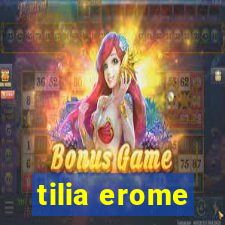 tilia erome